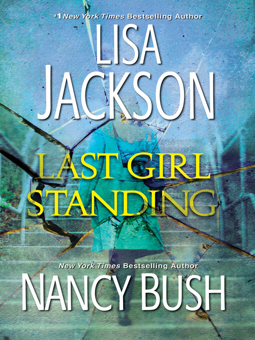 Title details for Last Girl Standing by Lisa Jackson - Available